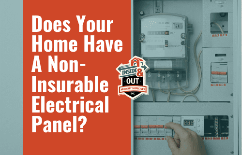 Does Your Home Have A Non-Insurable Electrical Panel?